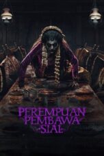 Perempuan Pembawa Sial (2025)